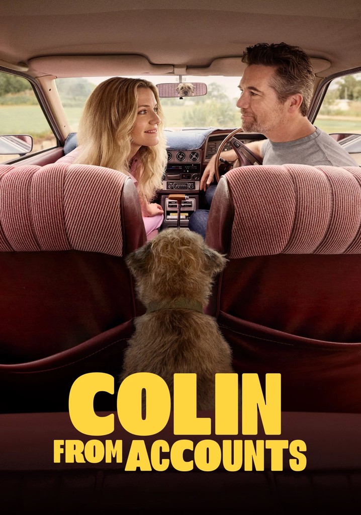 Colin from Accounts poster