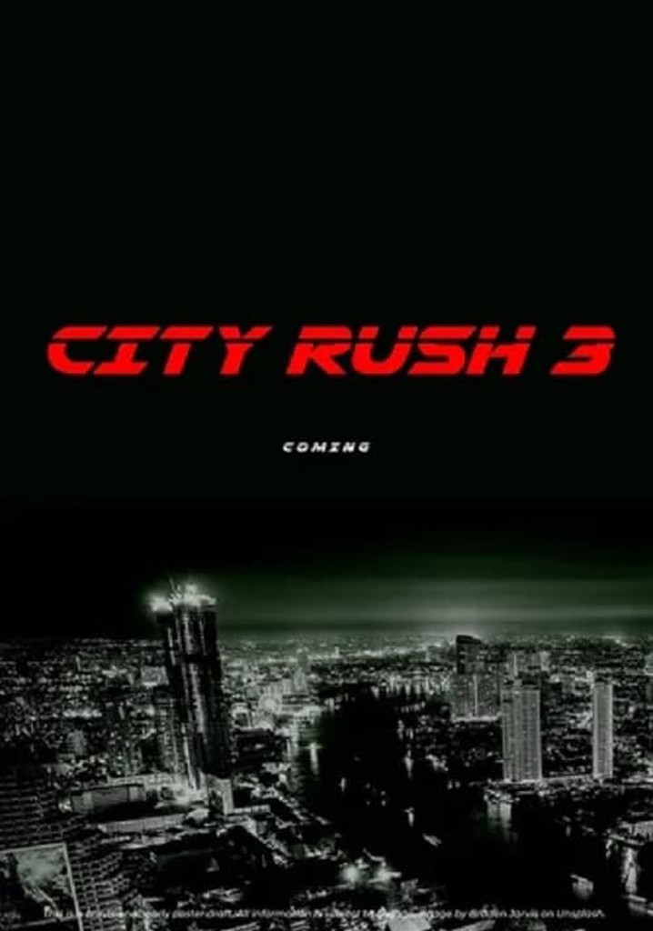 City Rush 3 poster