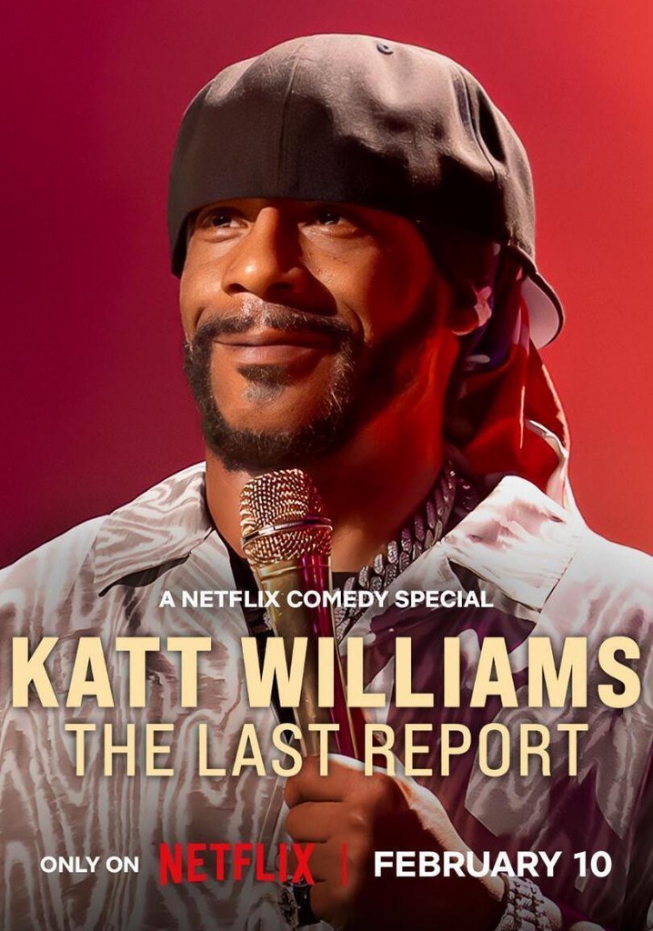 Katt Williams: The Last Report poster