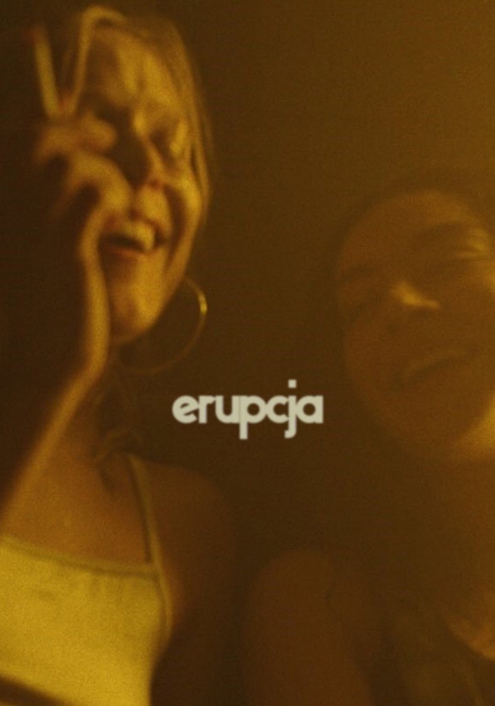 Erupcja poster