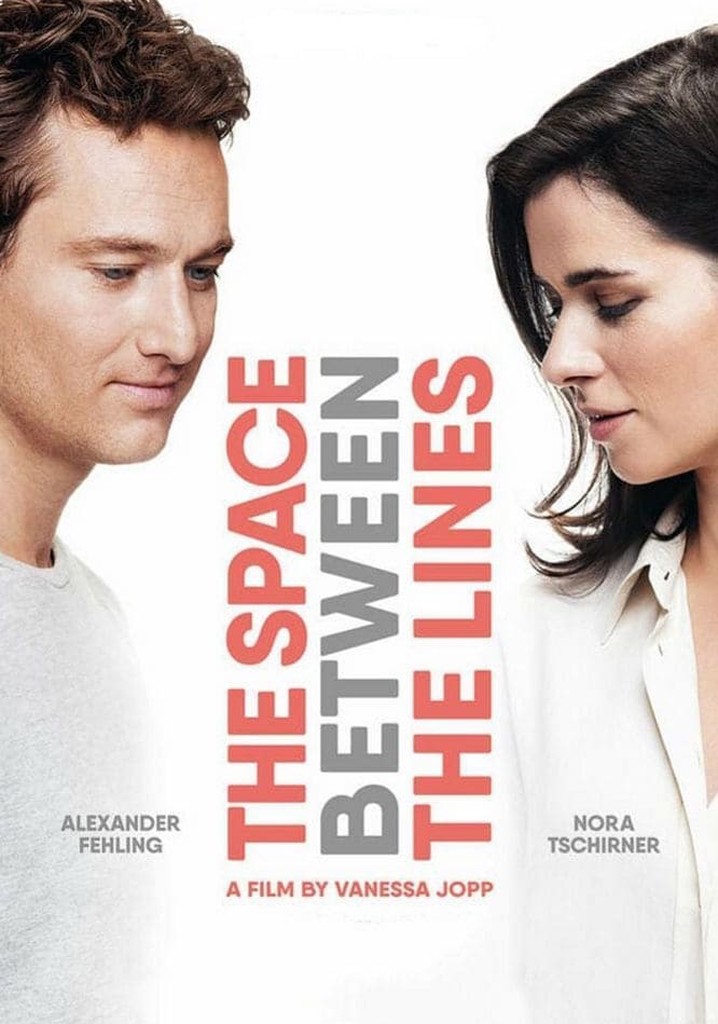 The Space Between the Lines poster