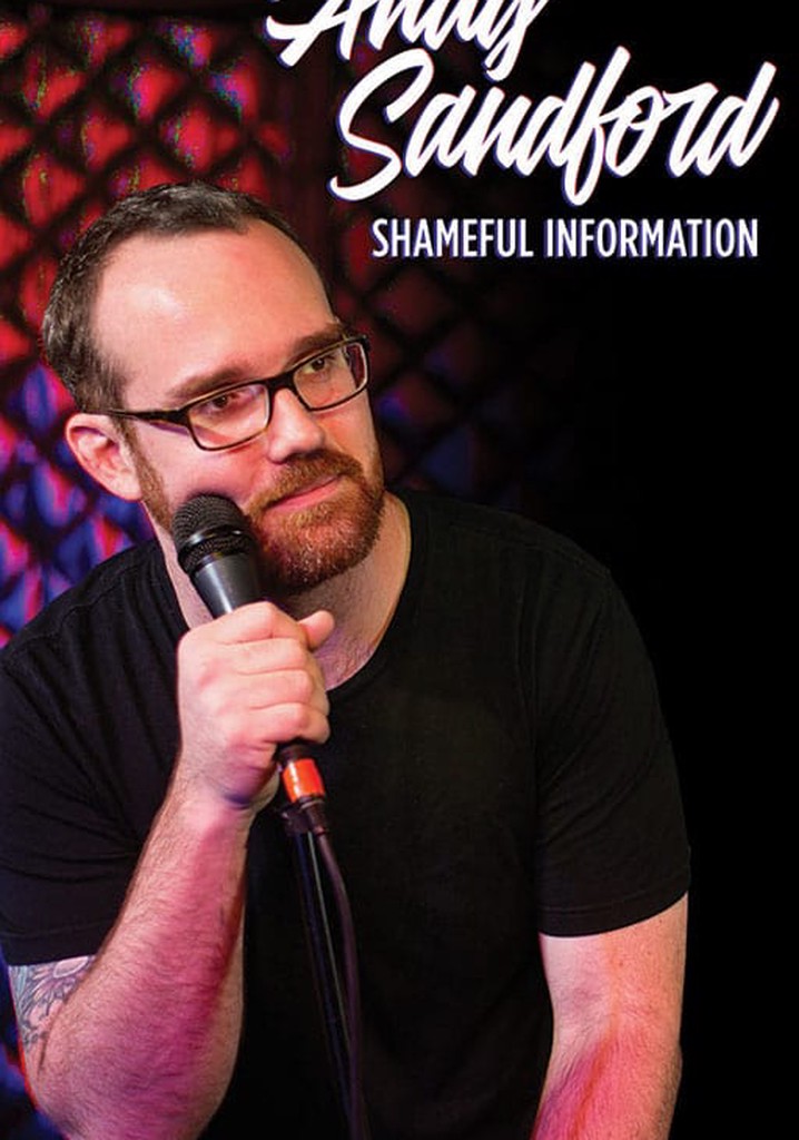 Andy Sandford: Shameful Information poster