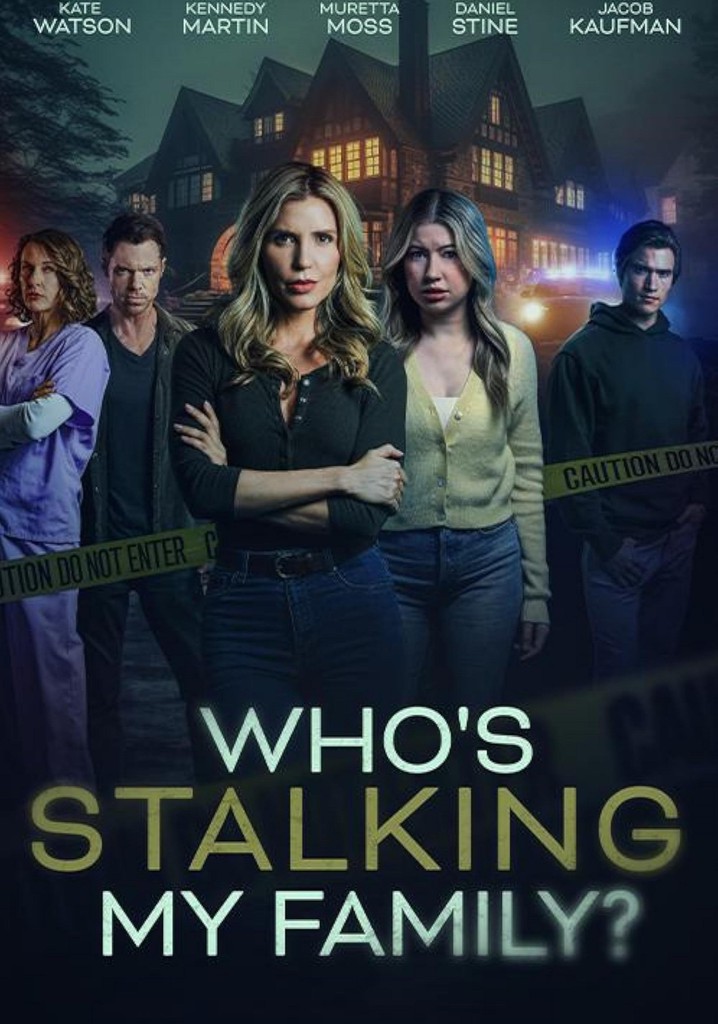 Who's Stalking My Family? poster