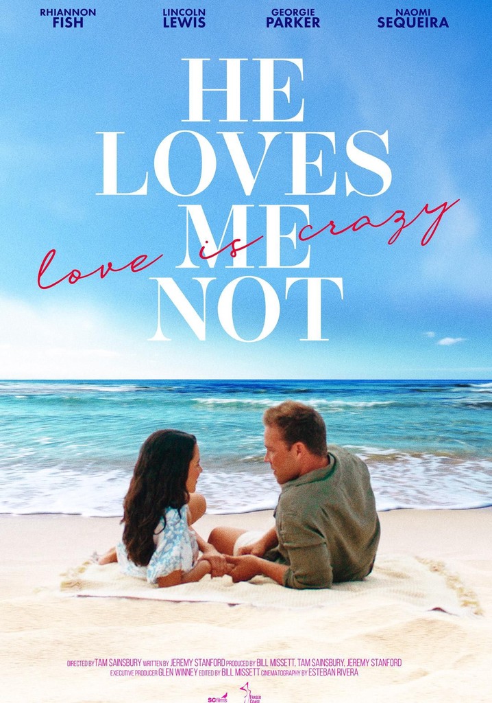 He Loves Me Not poster