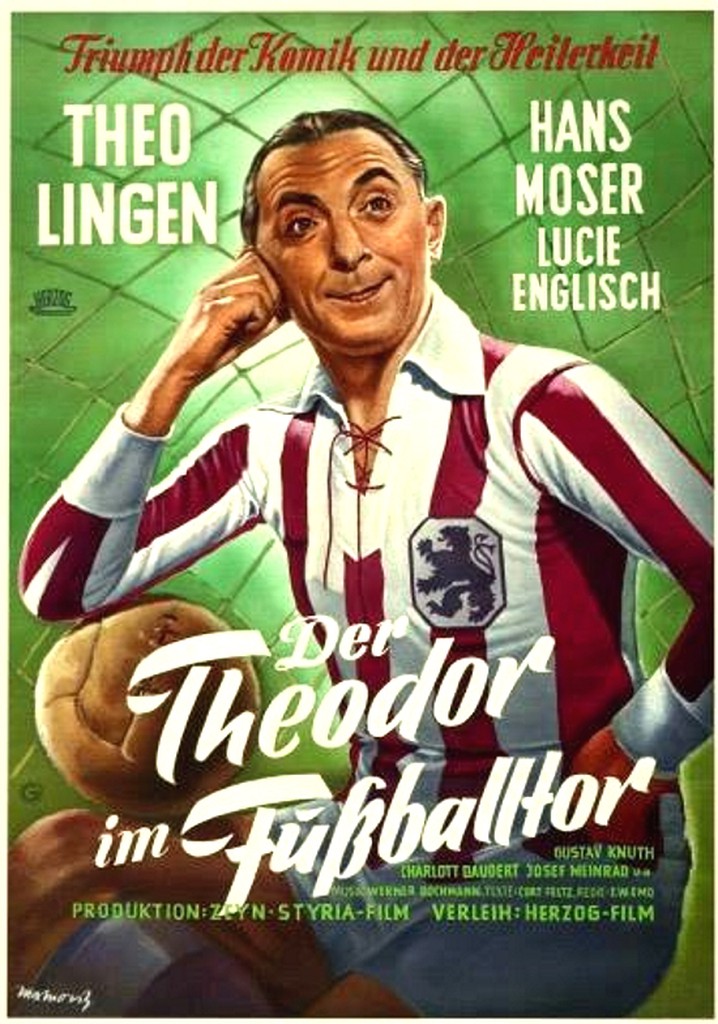 Der Theodor im Fußballtor poster