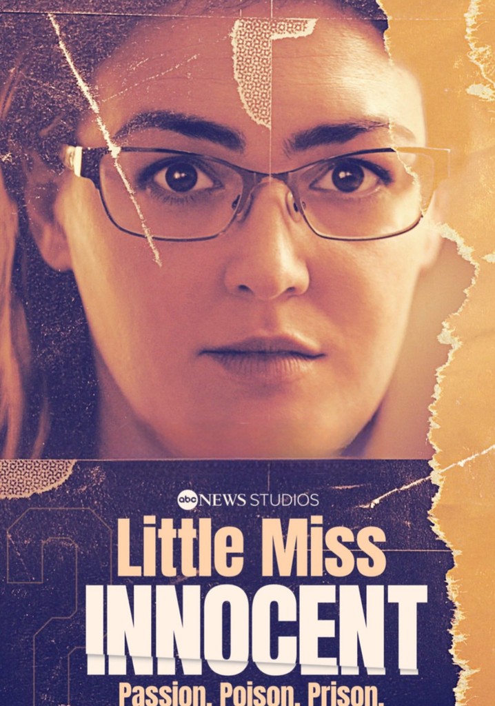 Little Miss Innocent: Passion. Poison. Prison. poster