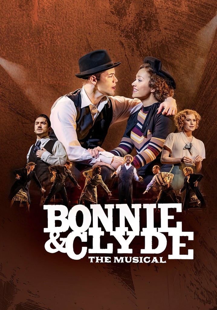 Bonnie & Clyde: The Musical poster
