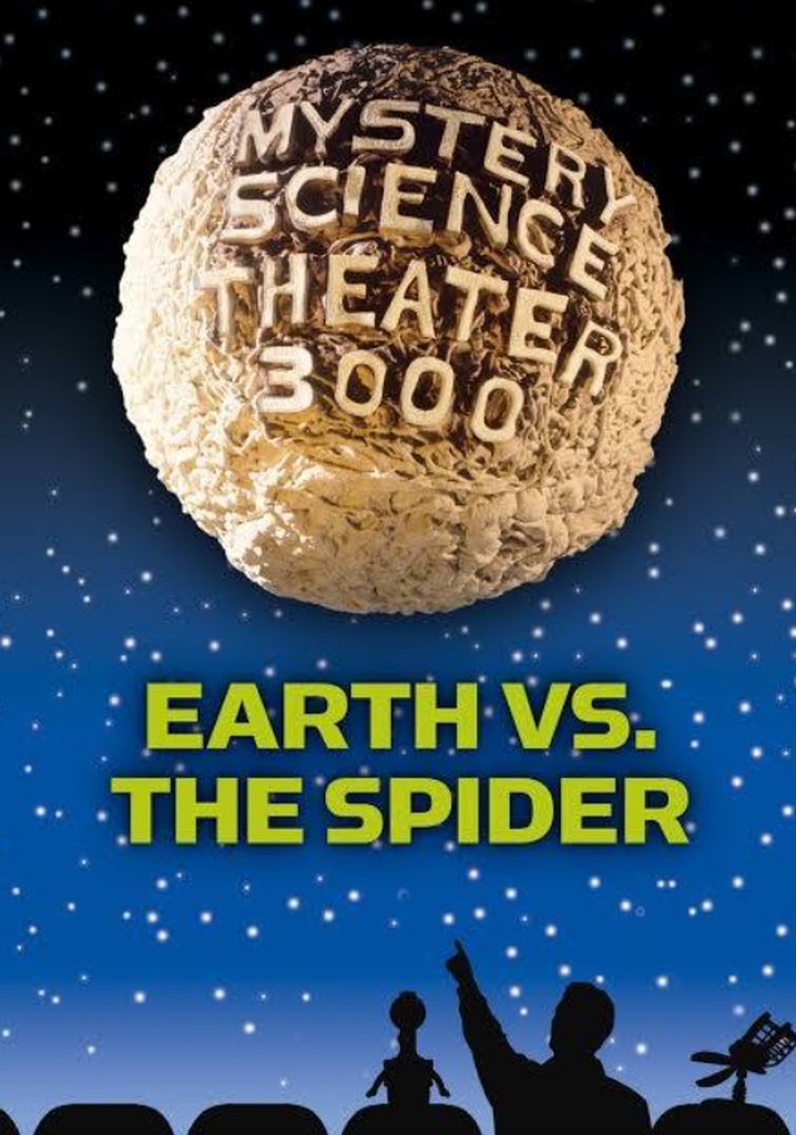MST3K: Earth vs. The Spider poster