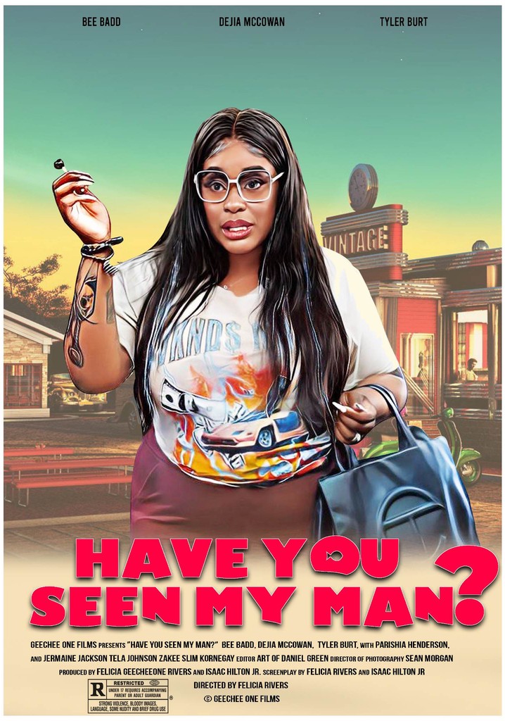 Have You Seen My Man? poster