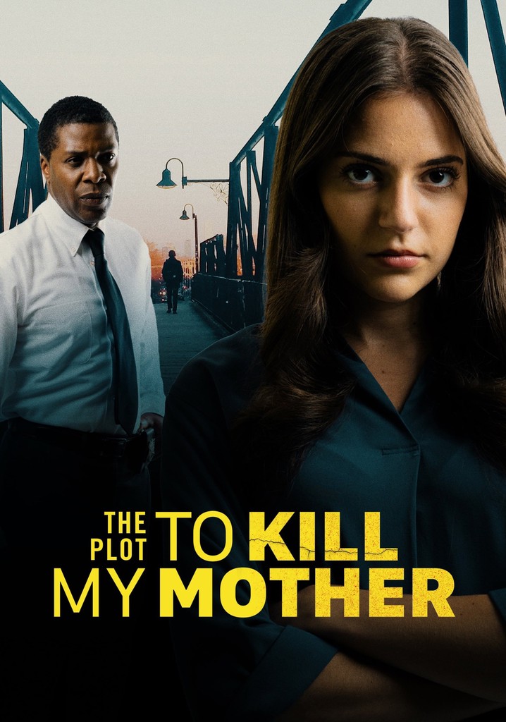 The Plot to Kill My Mother poster