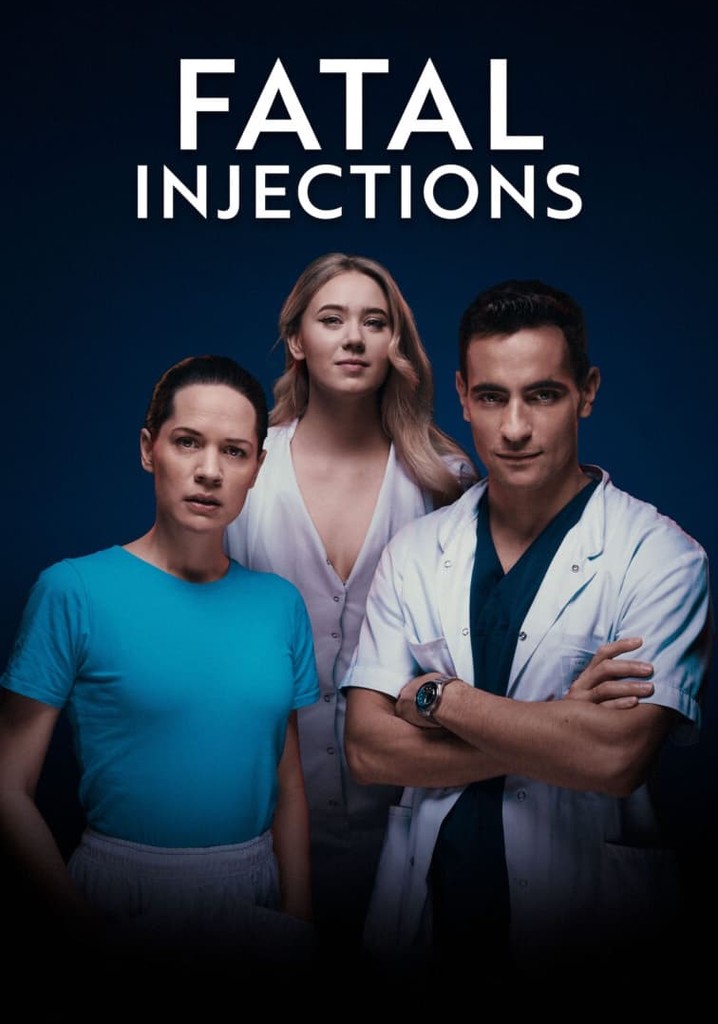 Fatal Injections poster