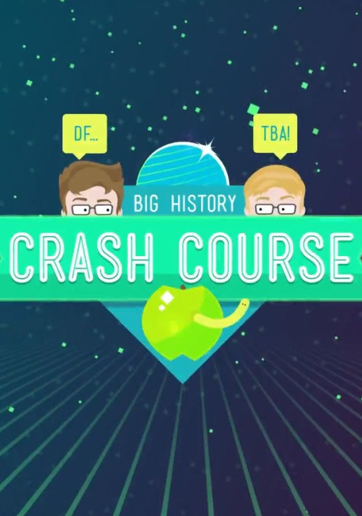 Crash Course Big History poster