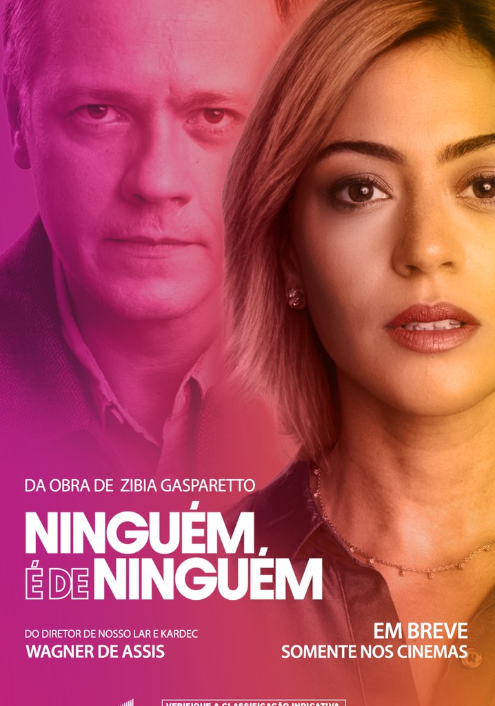 Ninguém É de Ninguém poster