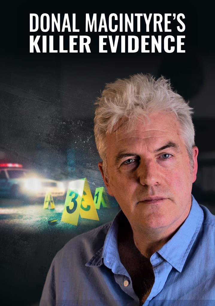 Donal MacIntyre's Killer Evidence poster