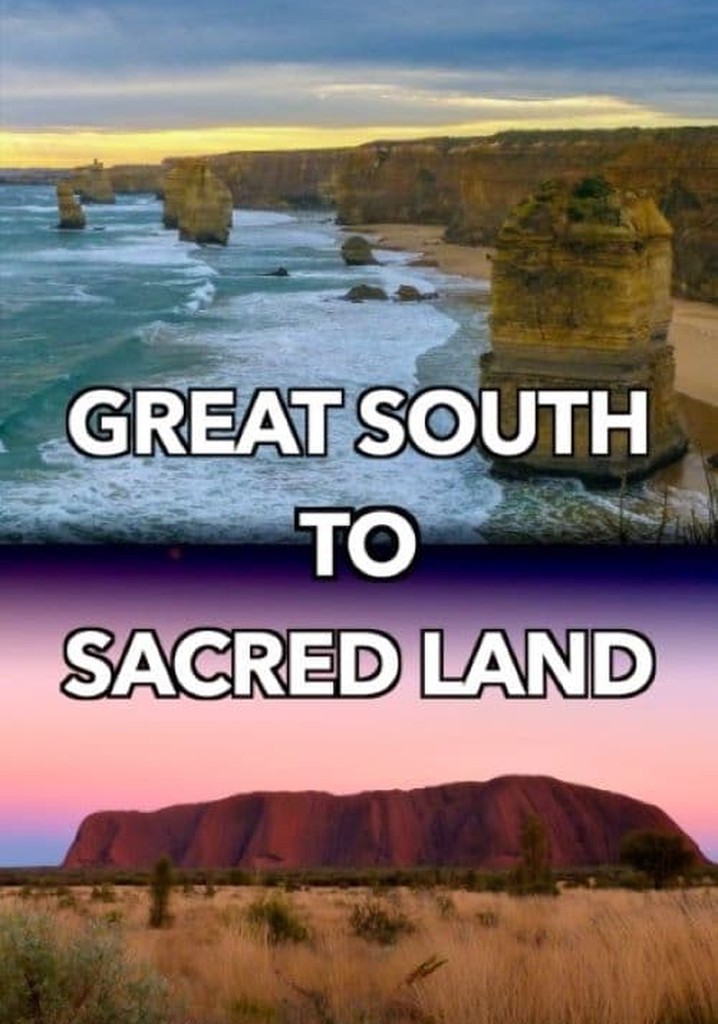 Great South to Sacred Land poster