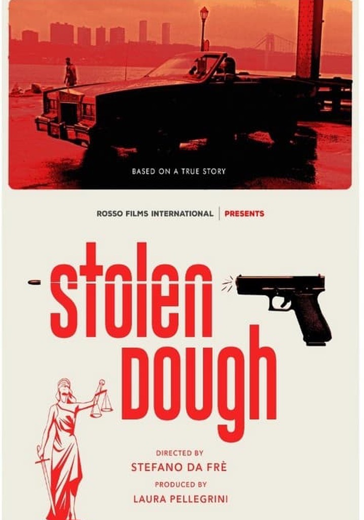 Stolen Dough poster