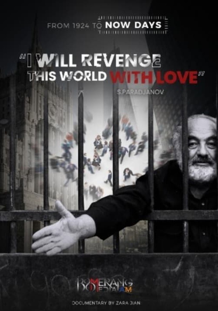 "I Will Revenge This World With Love" - S. Paradjanov poster