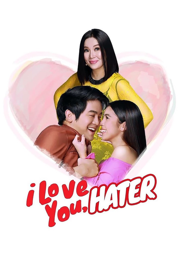 I Love You, Hater poster