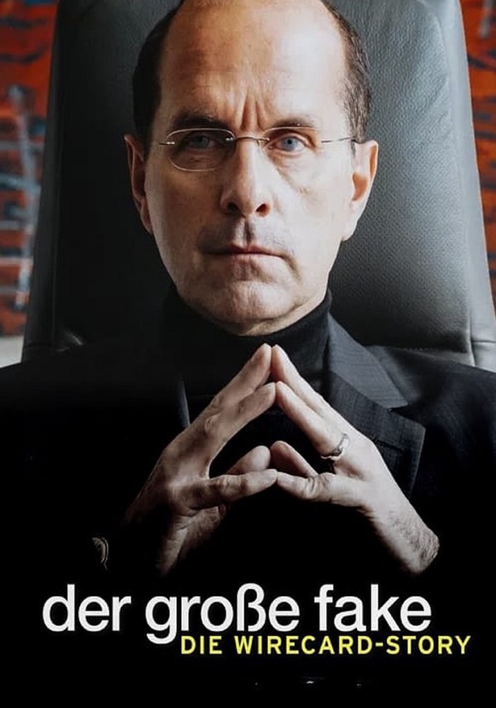 Der große Fake - Die Wirecard-Story poster