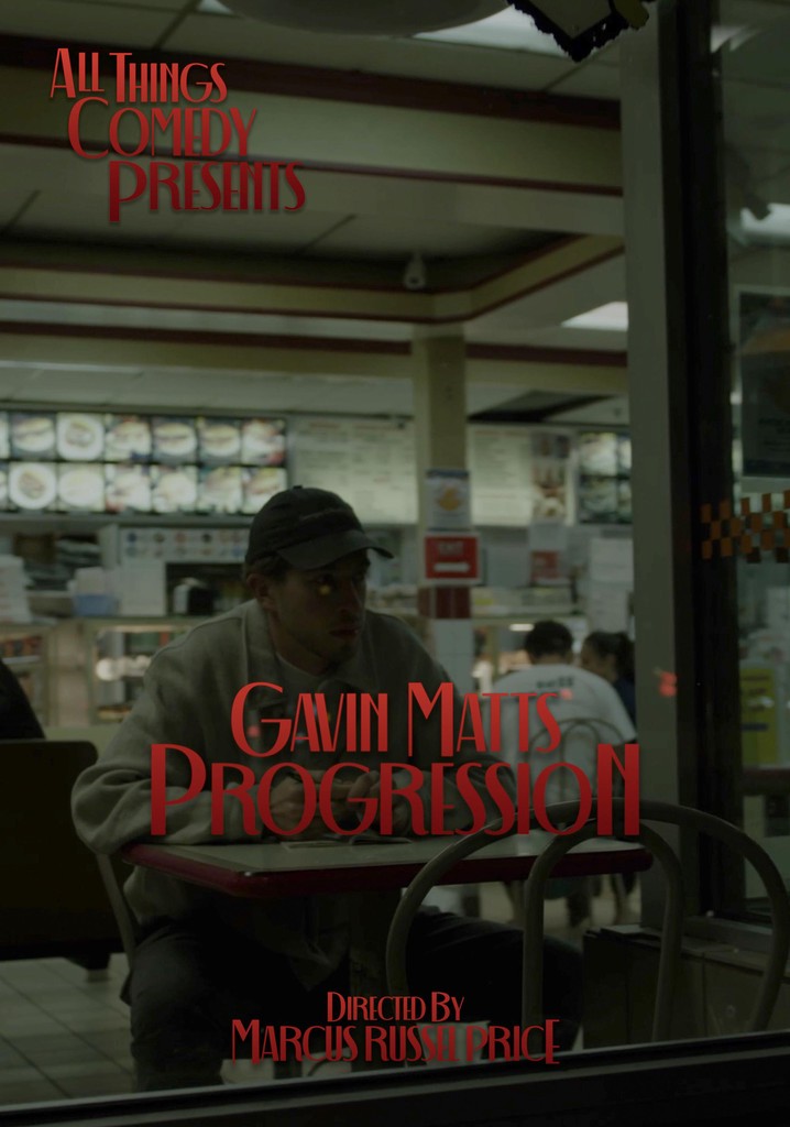 Gavin Matts: Progression poster