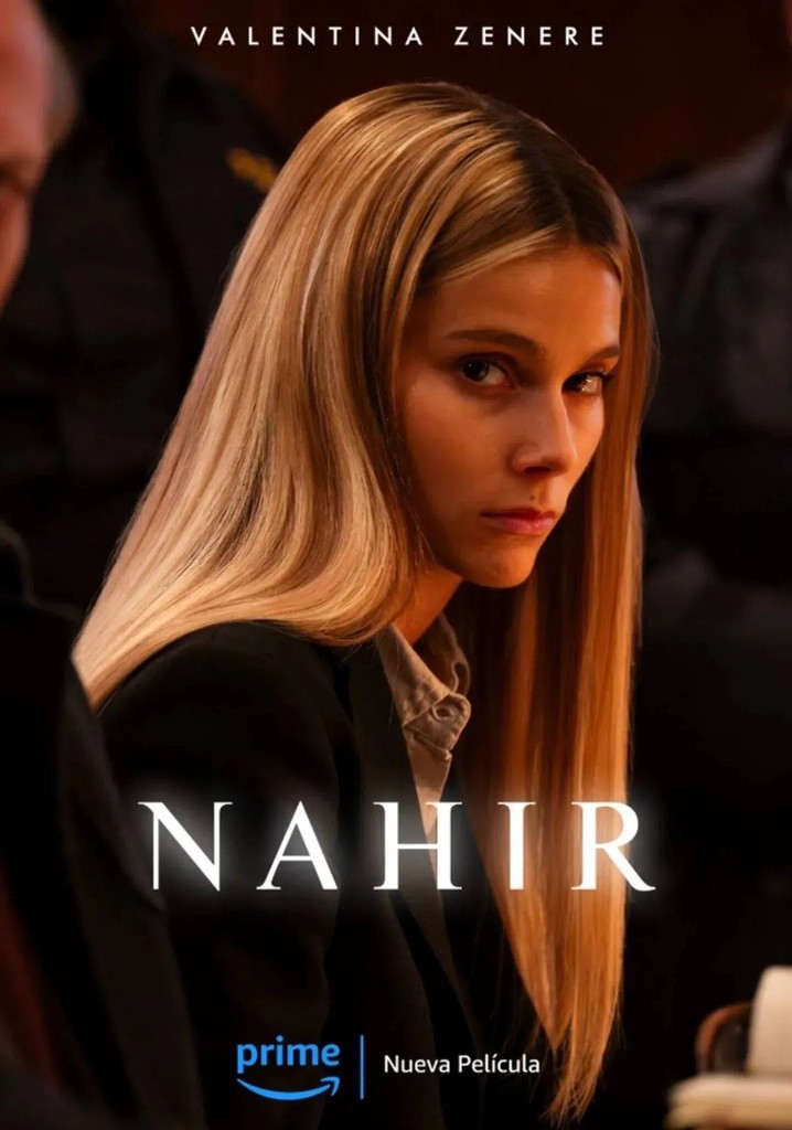 Nahir poster