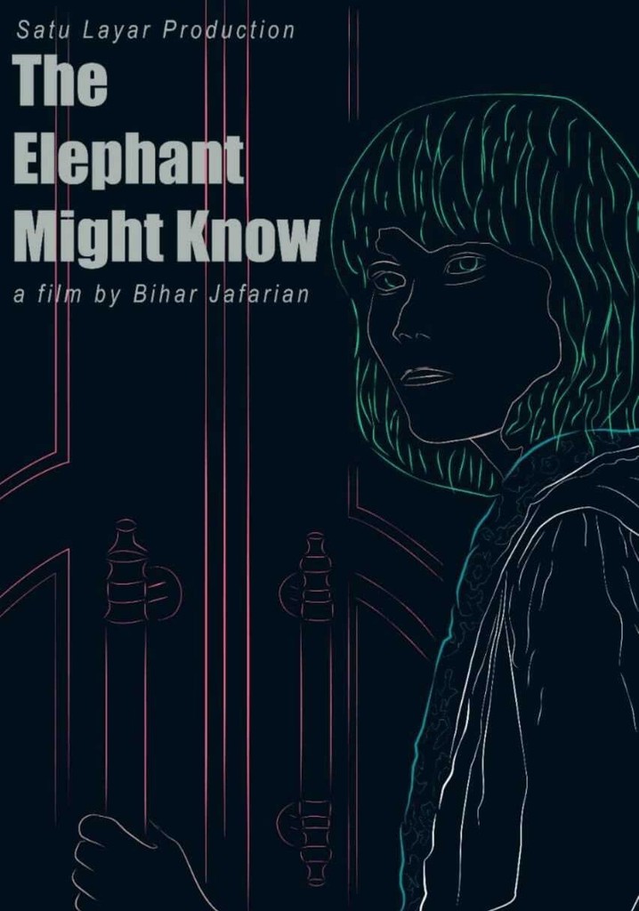 The Elephant Might Know poster