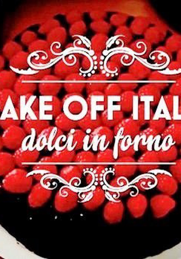 Bake Off Italia - Dolci in forno poster