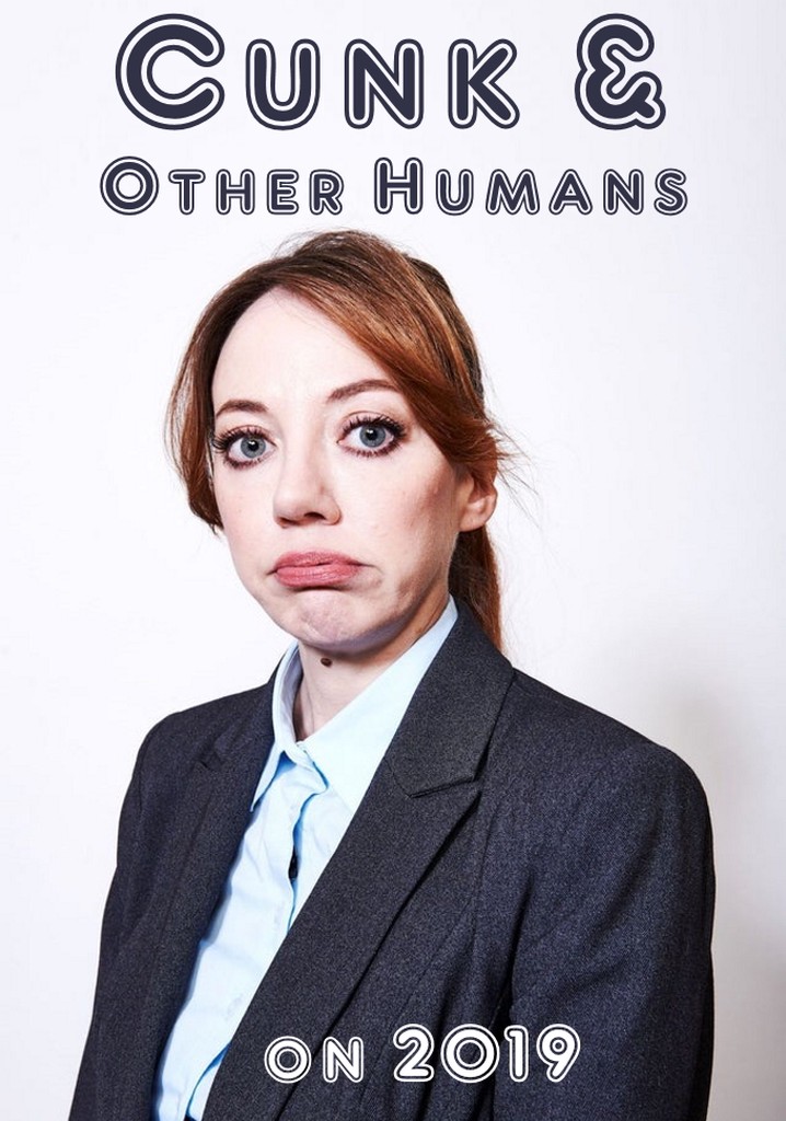 Cunk & Other Humans on 2019 poster