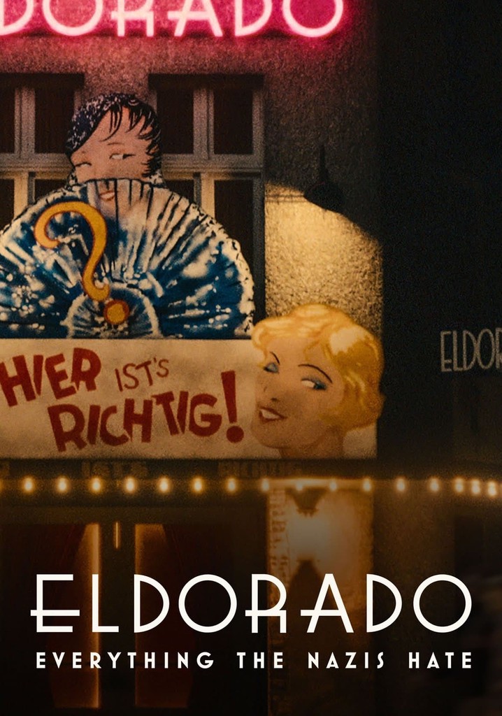 Eldorado: Everything the Nazis Hate poster
