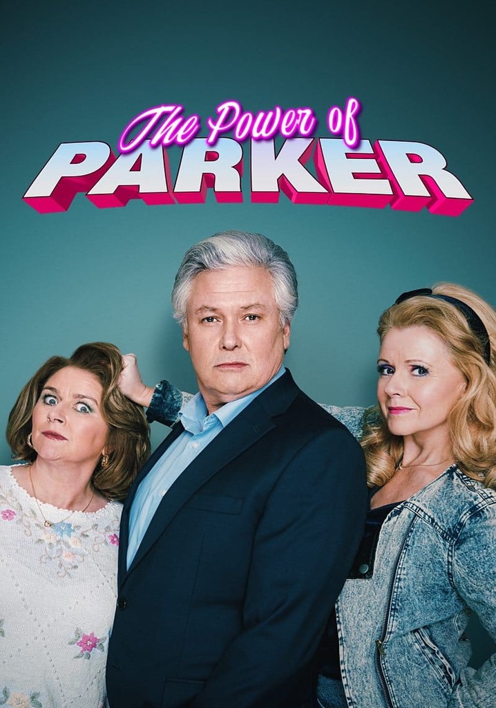 The Power of Parker poster