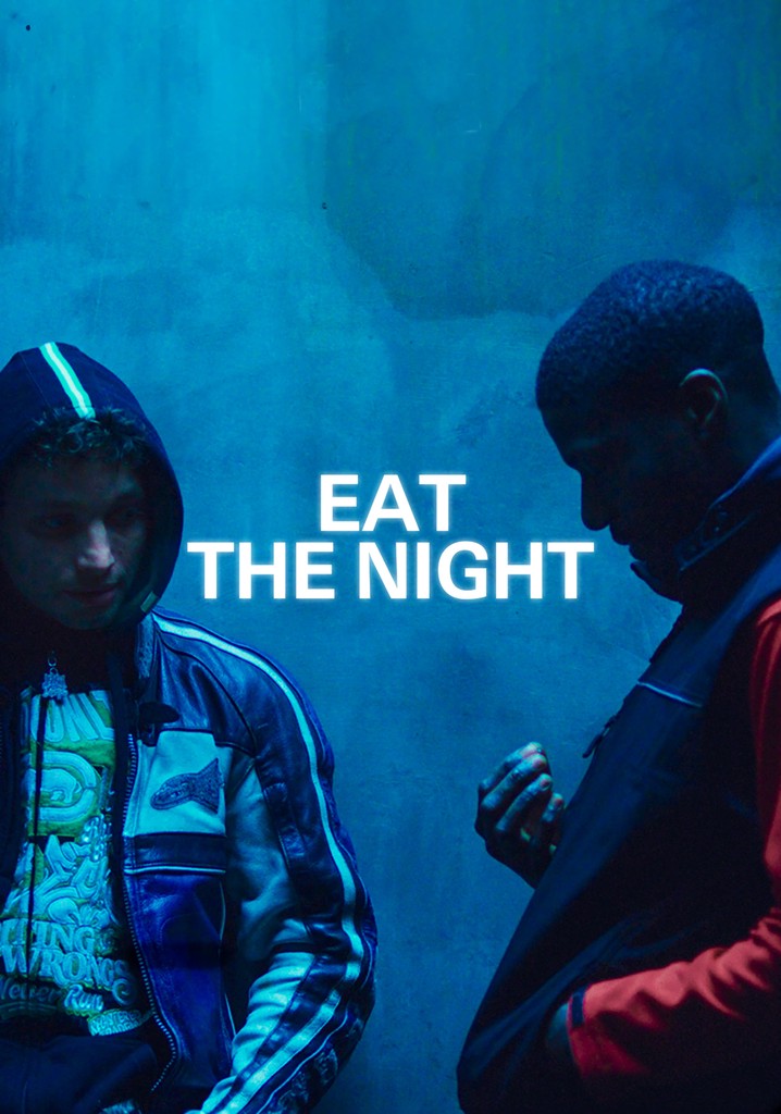 Eat the Night poster