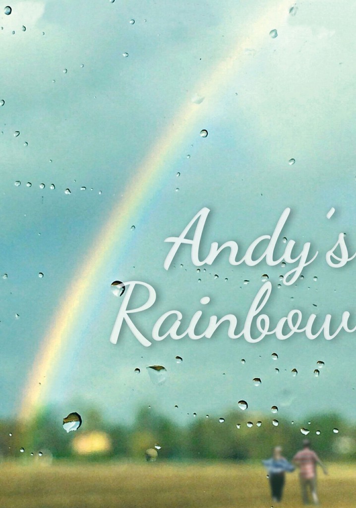 Andy's Rainbow poster
