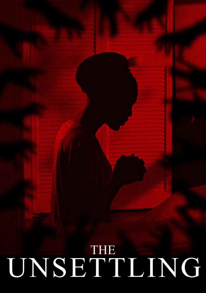 The Unsettling poster