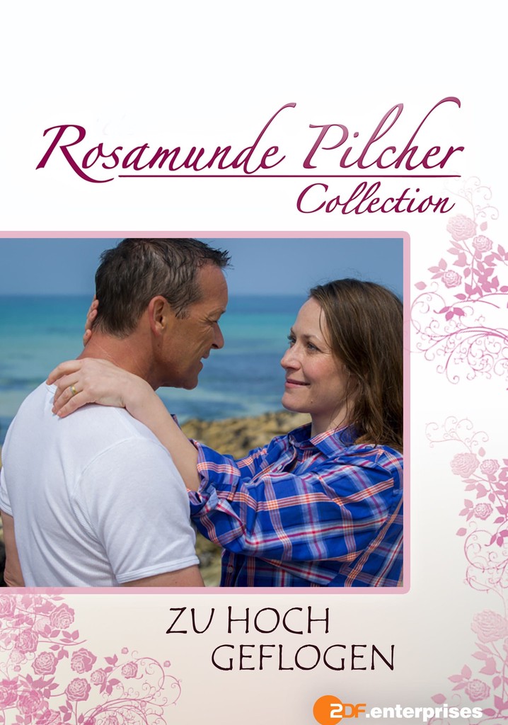 Rosamunde Pilcher: Zu hoch geflogen poster