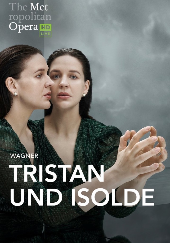 The Metropolitan Opera: Tristan und Isolde poster