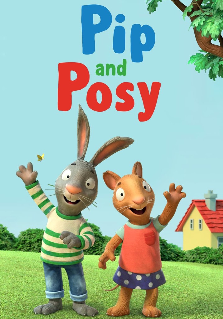 Pip and Posy poster