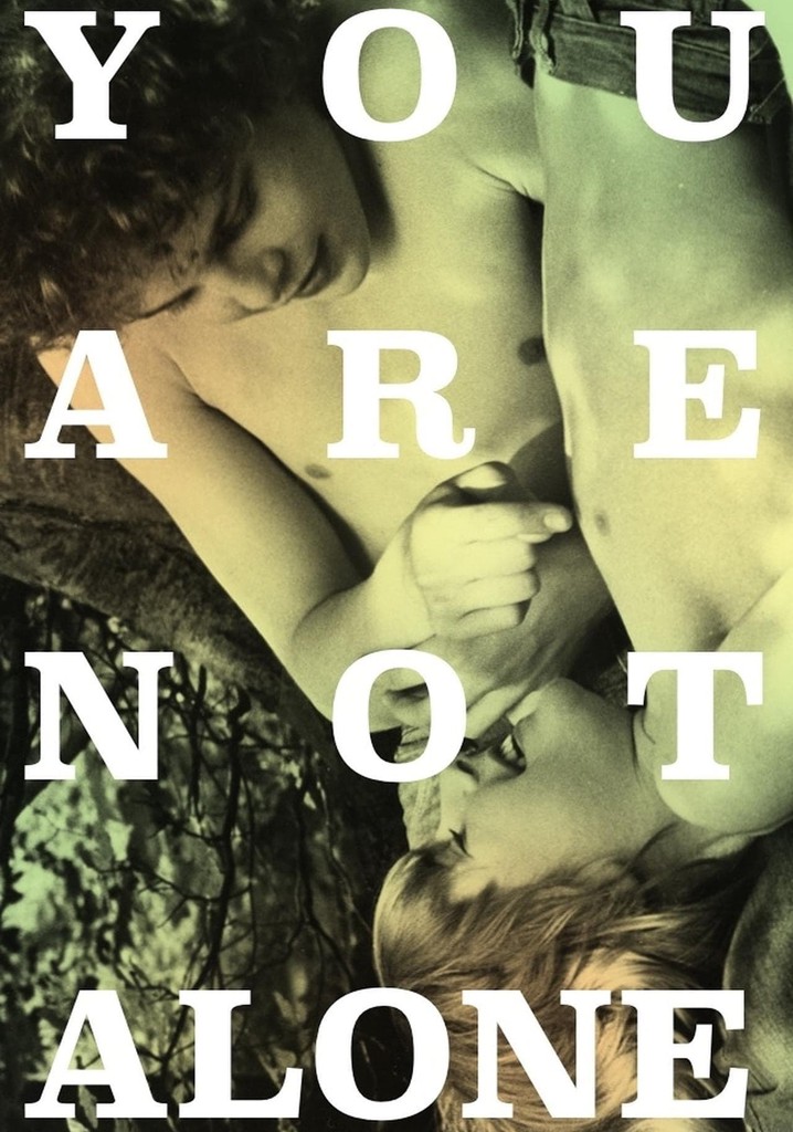 You Are Not Alone poster