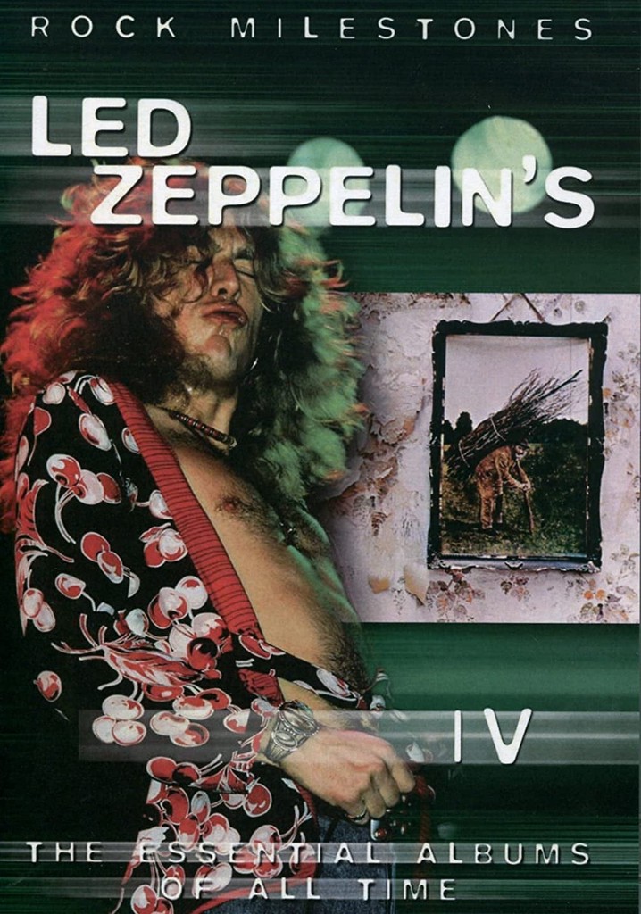 Rock Milestones: Led Zeppelin's IV poster