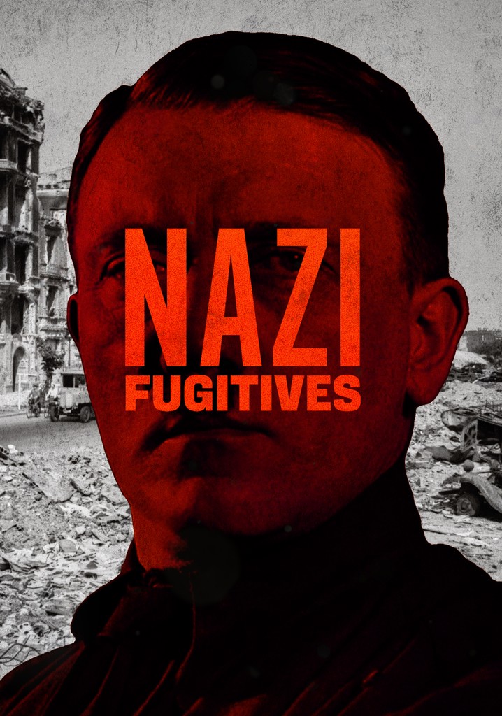 Nazi Fugitives poster