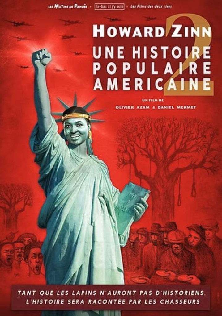 Howard Zinn, une histoire populaire américaine 2 poster