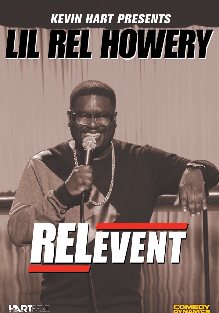 Lil Rel Howery: RELevent poster
