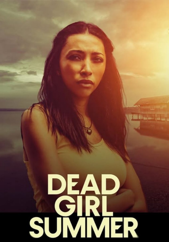 Dead Girl Summer poster
