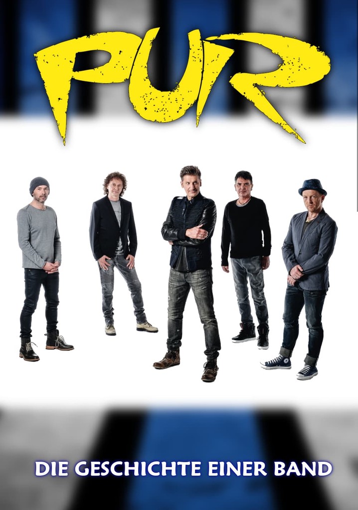 PUR - Die Geschichte einer Band poster
