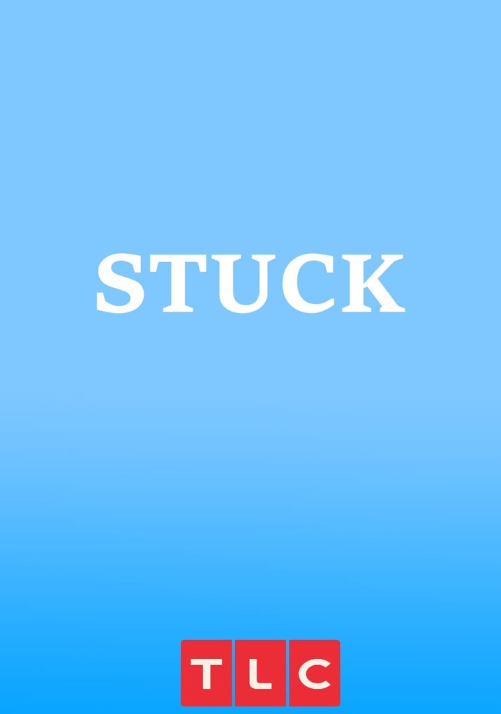 Stuck poster