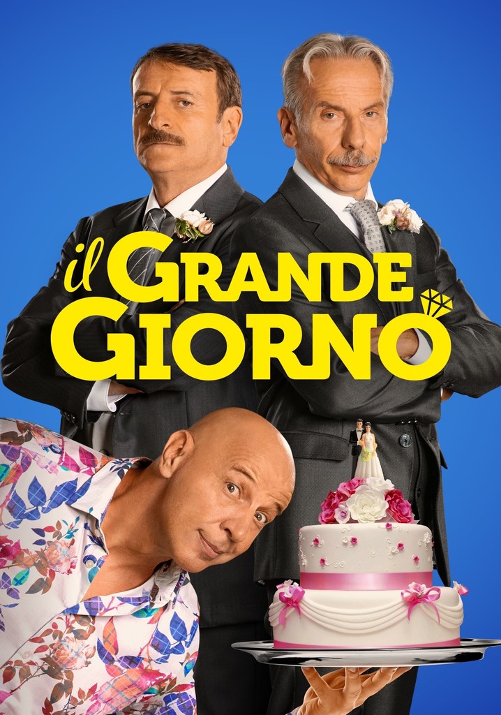 Il grande giorno poster