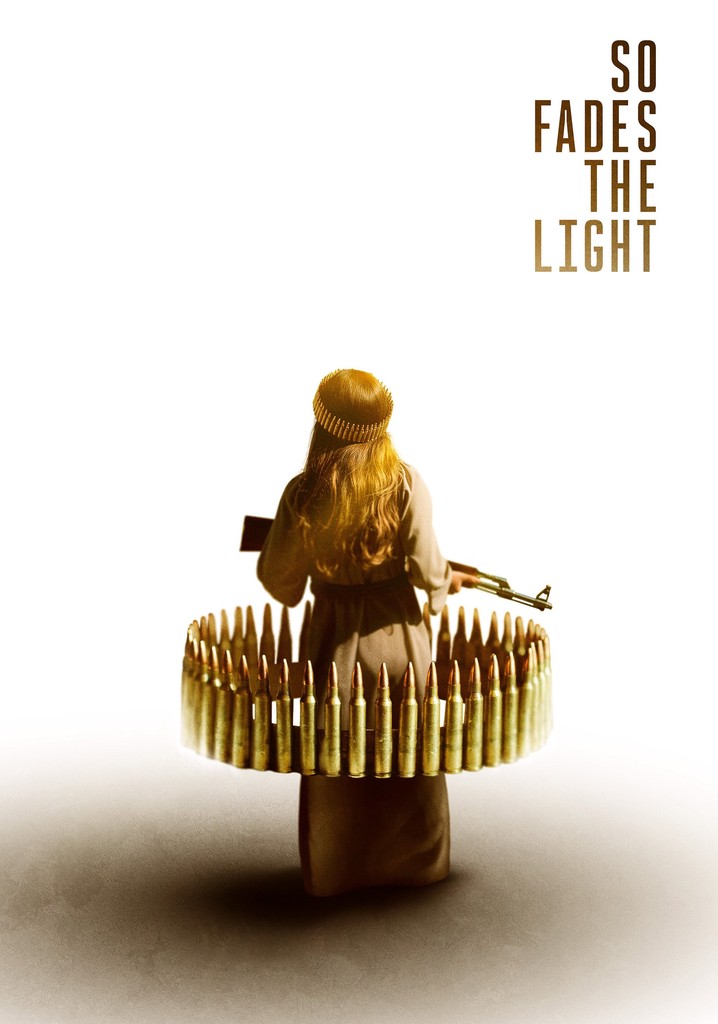 So Fades the Light poster