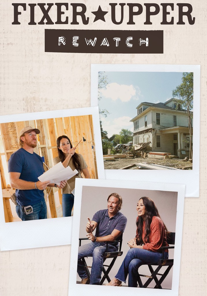 Fixer Upper: Rewatch poster
