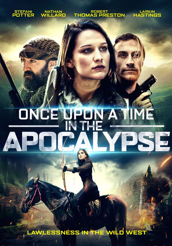 Once Upon a Time in the Apocalypse poster