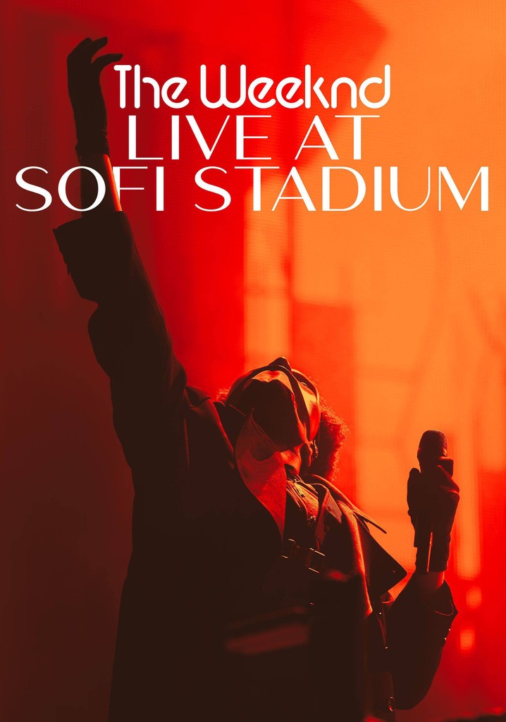 The Weeknd: Live at SoFi Stadium poster