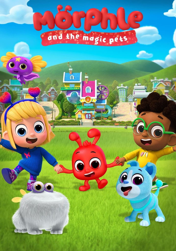Morphle and the Magic Pets poster